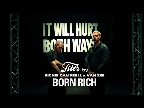 Filtr By Richie Campbell e Van Zee - Born Rich