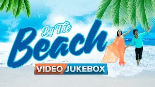 By The Beach | Video Jukebox