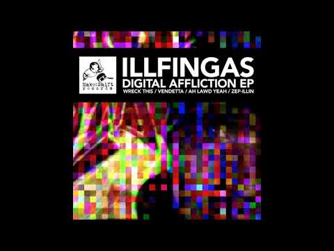 Illfingas - Aw Lawd Yeah