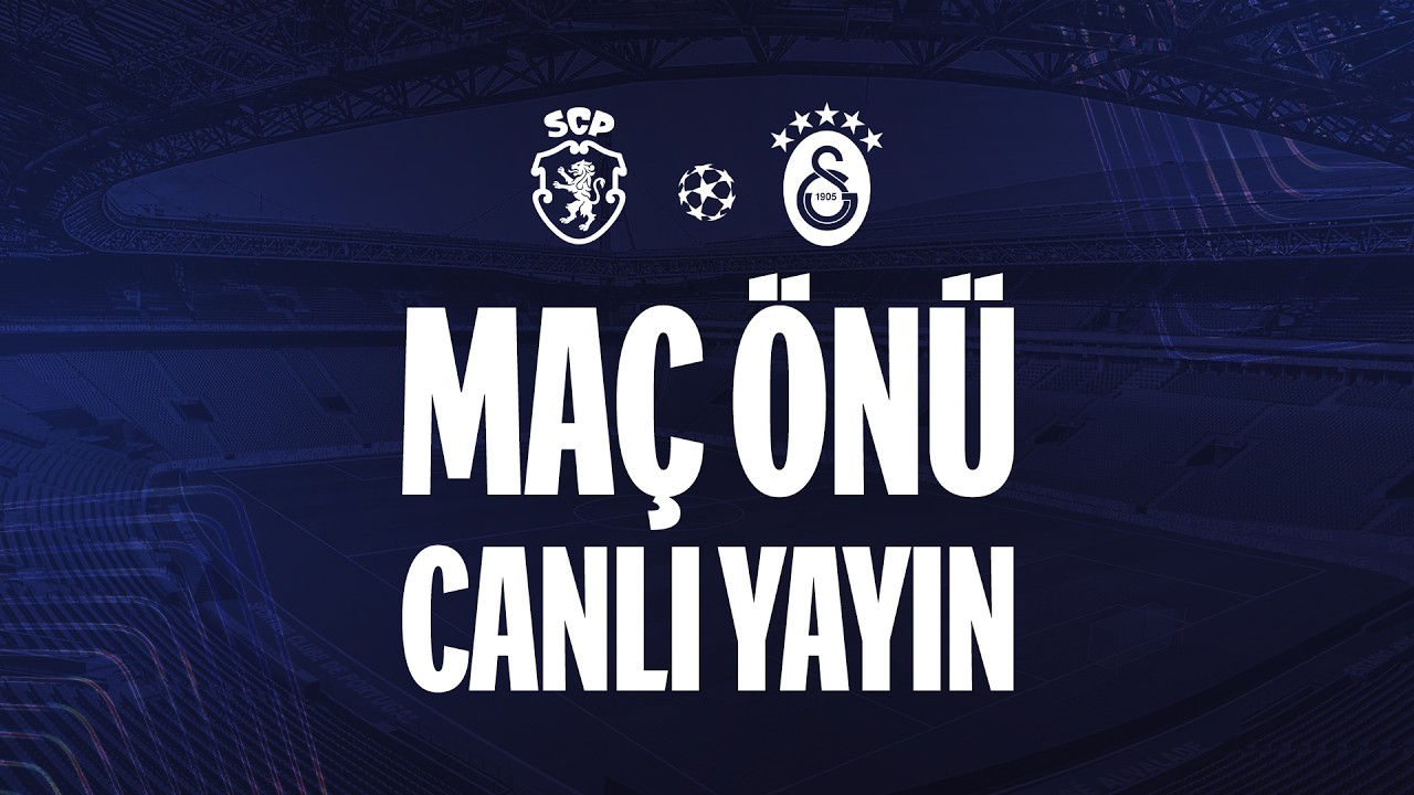 🔴 CANLI YAYIN | Sporting CP - Galatasaray Maç Önü Yayını #SCPvGS #UCL