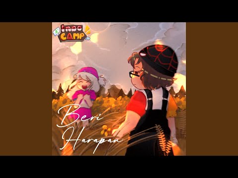 Beri Harapan (From "Indo Camp")