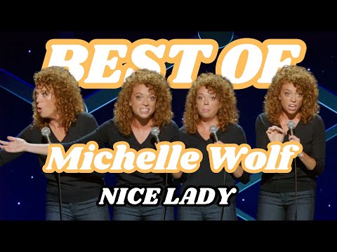 Best of Nice Lady | A Michelle Wolf Compilation unlisted test