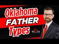 Exploring Oklahoma S Three Legal Father Types