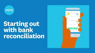 Starting out with bank reconciliation