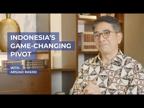 Indonesia’s Game-Changing Pivot