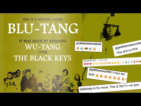 Love WU TANG CLAN and the BLACK KEYS? peep this REMIX ALBUM