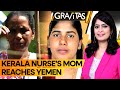 Nimisha Priya: Will Kerala nurse Nimisha Priya's mother save her? | Gravitas | World News | WION