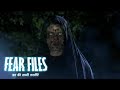 Fear Files||Top Episode||Aanjan||Horror Story||