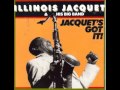 Illinois Jacquet & His Big Band - Three Buckets of Jive