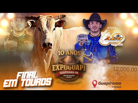 GUAPIRAMA-PR 2026 | DISPUTA FINAL em TOUROS