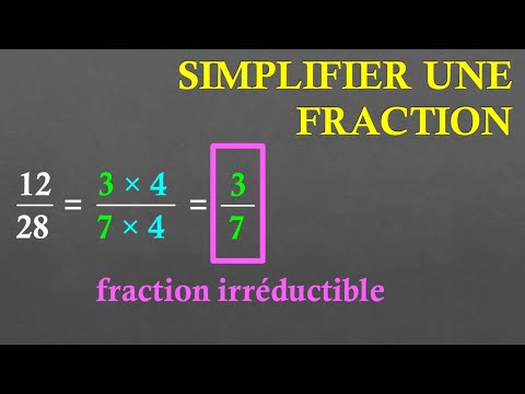 5e Simplifier une fraction, rendre une fraction irréductible