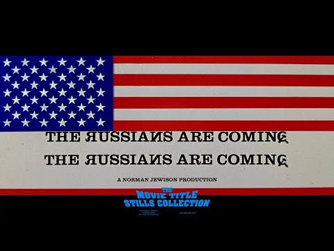 The Russians Are Coming the Russians Are Coming (1966) title sequence