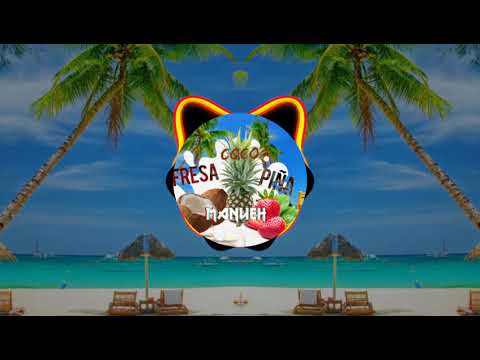 FRESA COCO PIÑA (REMIX) Reggaeton & Cumbia