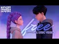 "Free" | Official Lyric Video | Sony Animation