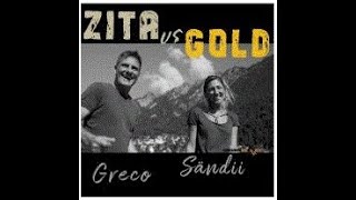Musik-Video-Miniaturansicht zu Zita us Gold Songtext von Greco Sändii