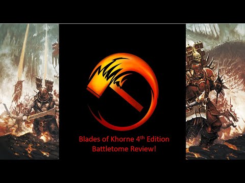 Blades of Khorne one-trick reviews the Blades of Khorne 4th Edition Battletome