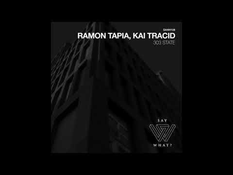 Ramon Tapia & Kai Tracid - State 303