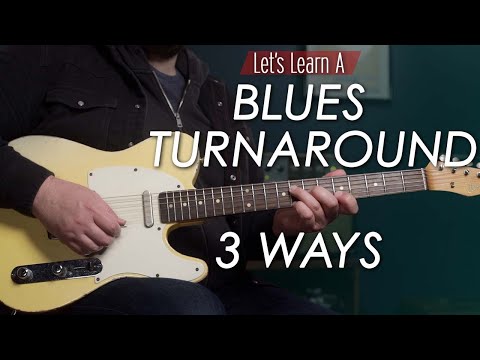 Blues Turnarounds in 3 Levels