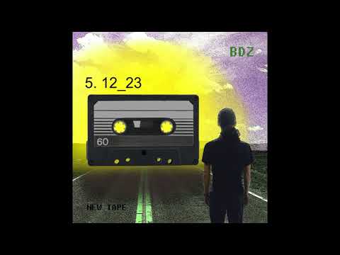 12_23 - BDZ - NEW TAPE