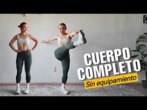 CUERPO COMPLETO | ✨SIN EQUIPAMENTO✨ 30 MIN.