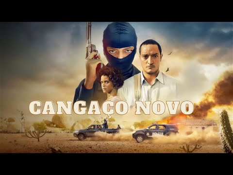RESUMINDO FILMES - CANGAÇO NOVO 🎥🎥