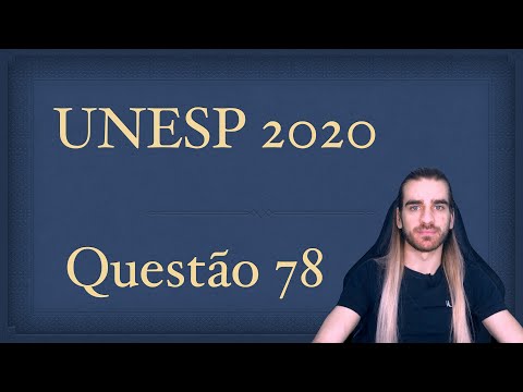Resolução da UNESP 2020 - Questão 78