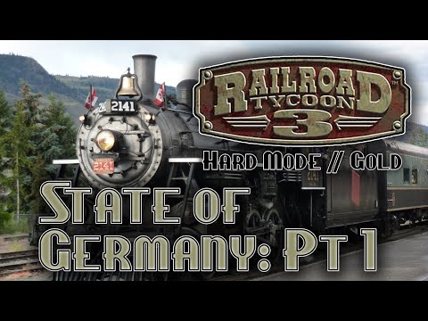 Railroad Tycoon 3 -- Ep 06 -- State of Germany: Part 1 -- All Gold, Hard Difficulty
