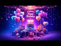 Happy birthday countdown for special you 2024 | Happy Birthday Song 2024 | Happy Birthday Party