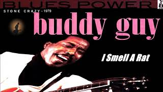 Buddy Guy - I Smell A Rat (Kostas A~171)