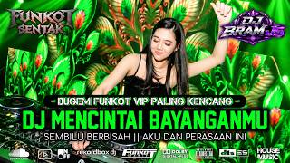 Download lagu DUGEM FUNKOT FULL BASS VIP PALING GACOR‼️DJ MENCINTAI BAYANGANMU X SEMBILU BERBISAH X AKU DAN PERASA mp3