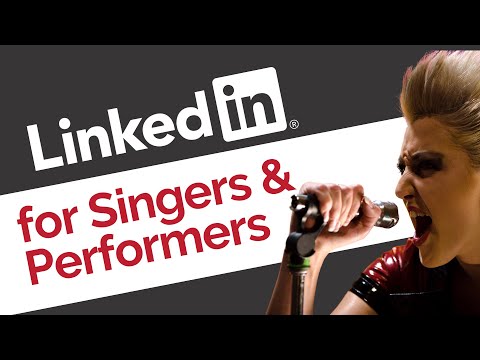 How to Set Up LinkedIn as a Singer or Performer - YouTube