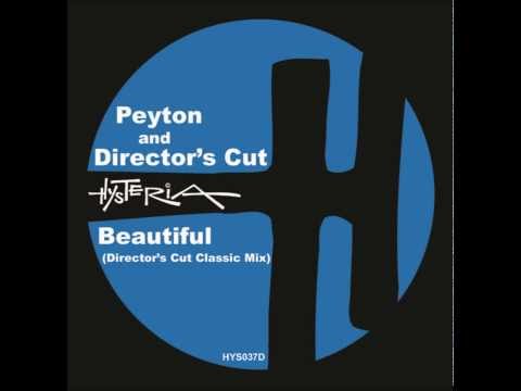 [lyrics] Peyton, Frankie Knuckles, Eric Kupper, Director's Cut - Beautiful (Original Mix)