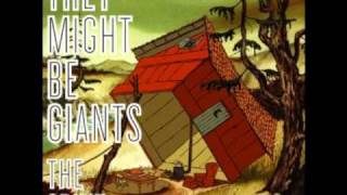 They Might Be Giants - Bastards Wants to Hit Me