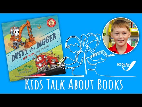 Dusty The Digger - Kids Talk About Books