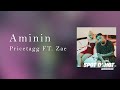 Aminin - Pricetagg (Lyrics) ft. Zae