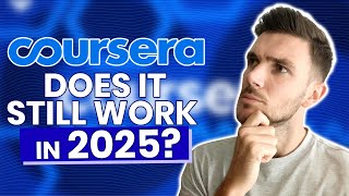 Coursera Review: Does It Still Work In 2025