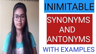 What is inimitable | Synonyms and antonyms | with Examples