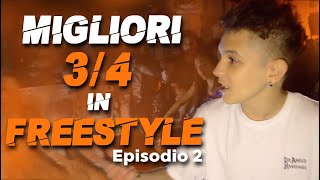 Migliori 3/4 in FREESTYLE (Episodio 2) - Mix Battle 2019