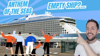 Is the Anthem of the Seas BETTER Without Passengers!