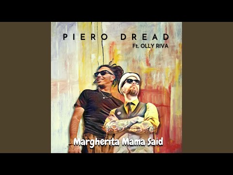 Margherita Mama Said