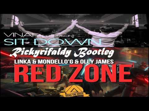 VINAIHARRISON & Linka & Mondellog & Olly James - Sit Down Vs Red Zone [Rickyrifaldy Bootleg]