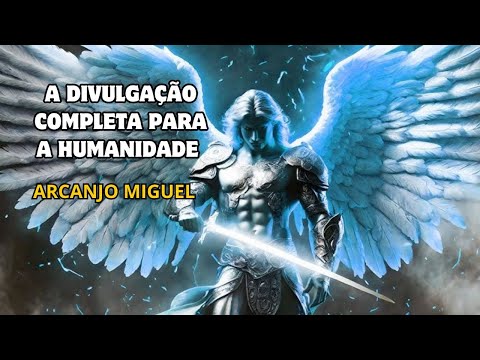 Divulgação Completa Da Verdade Arcanjo Miguel A Tribo Do Arco íris