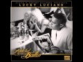 Lucky Luciano - Email To You