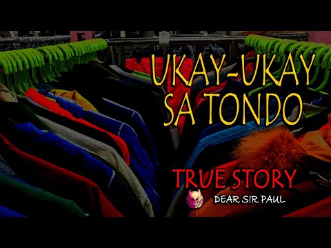 UKAY-UKAY SA TONDO - TRUE STORY