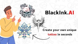 BlackInk.AIでユニークなタトゥーを瞬時にデザイン | BlackInk.AIデモ