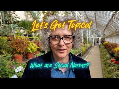 Let's Get Topical - Episode 01 - 'What are Social Norms?'