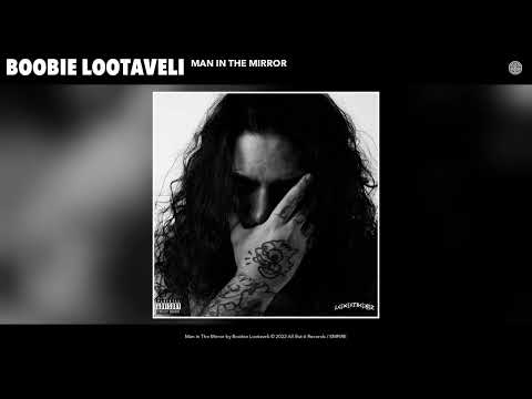 Boobie Lootaveli - Man In The Mirror (Official Audio)