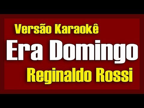 Domingo No Parque - Reginaldo Rossi