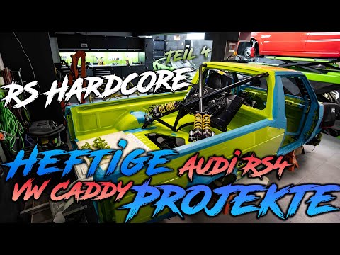Heftige Projekte - VW Caddy + Audi RS4 I RS Hardcore I RD48