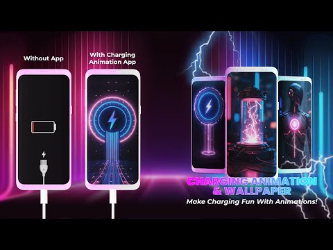 Charging Animation & Wallpaper